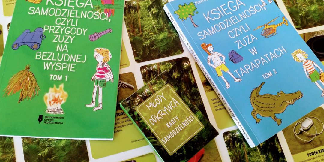 Księga samodzielności, czyli Zuza w tarapatach