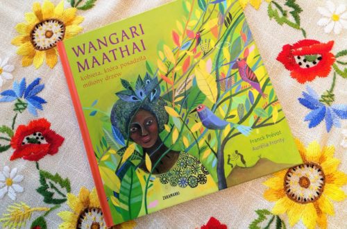 Wangari Maathai - kobiet, która posadziła miliony drzew